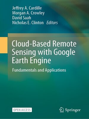 cover image of Cloud-Based Remote Sensing with Google Earth Engine